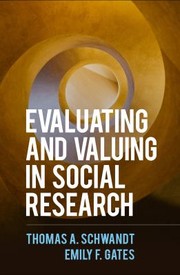Cover of: Evaluating and Valuing in Social Research