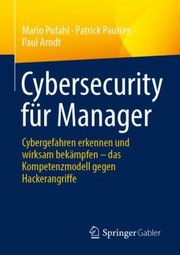 Cover of: Cybersecurity Für Manager: Praktischer Leitfaden Für sicheres Management