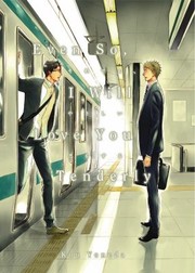 Cover of: Even So, I Will Love You Tenderly (2nd Edition)