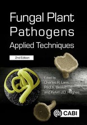 Cover of: Fungal Plant Pathogens: Applied Techniques