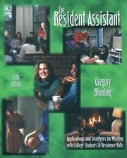 Cover of: The resident assistant by Gregory S. Blimling