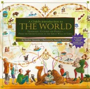 Cover of: A child's introduction to the world by Alexander, Heather