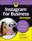 Cover of: Instagram for Business for Dummies