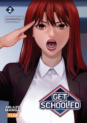 Cover of: Get Schooled Vol 2