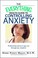 Cover of: Everything Health Guide to Controlling Anxiety Book