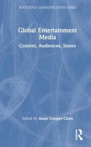 Cover of: Global Entertainment Media: Content, Audiences, Issues