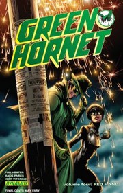 Cover of: Green Hornet by Phil Hester, Ande Parks, Igor Vitorino, Ronan Cliquet, Jonathan Lau