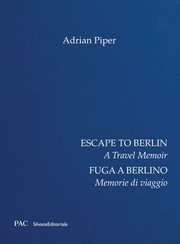 Cover of: Escape to Berlin: A Travel Memoir