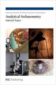 Cover of: Analytical Archaeometry: Selected Topics