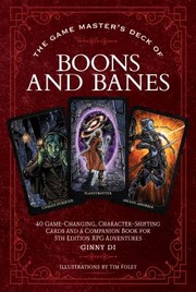 Cover of: Game Master's Deck of Boons and Banes: 40 Game-Changing Cards and a Companion Book for 5th Edition RPG Adventures