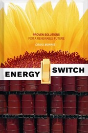 Cover of: Energy Switch by Craig Morris, Craig Morris