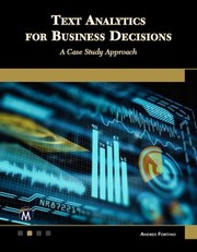 Cover of: Text Analytics for Business Decisions by Andres Fortino, Andres Fortino