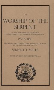 Cover of: The Worship of the Serpent by John Bathurst Deane