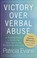 Cover of: Victory over Verbal Abuse