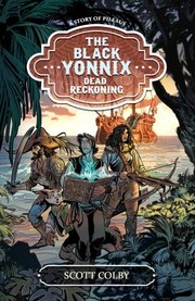 Cover of: Black Yonnix: Dead Reckoning