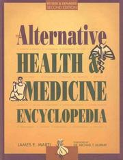 The alternative health & medicine encyclopedia by James Marti, Andrea Hine