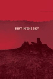 Cover of: Dirt in the Sky