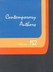 Cover of: Contemporary Authors, Vol. 152