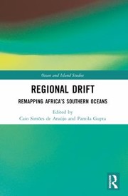 Cover of: Regional Drift: Remapping Africas Southern Oceans