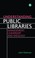 Cover of: Understanding Public Libraries