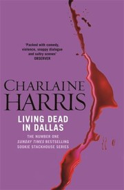 Cover of: Living Dead in Dallas by Charlaine Harris