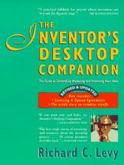 Cover of: The inventor's desktop companion by Levy, Richard C.