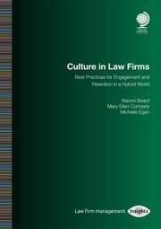 Cover of: Culture in Law Firms: Best Practices for Engagement and Retention in a Hybrid World