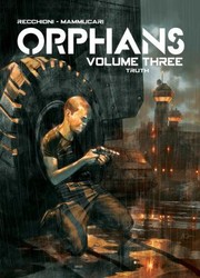 Cover of: Orphans Vol. 3: Truth