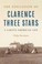 Cover of: Education of Clarence Three Stars