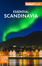 Cover of: Fodor's Essential Scandinavia by Fodor's Travel Guides