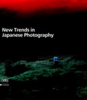 Cover of: New Trends in Japanese Photography by Filippo Maggia