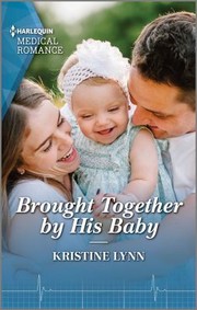 Cover of: Brought Together by His Baby