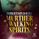 Cover of: Murther & Walking Spirits