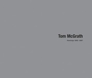 Cover of: Tom Mcgrath: Paintings 2002-2007