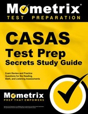 Cover of: Casas Test Prep Secrets Study Guide: Exam Review and Practice Questions for the Reading, Math, and Listening Assessments