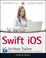 Cover of: Swift IOS 24-Hour Trainer