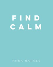 Cover of: Find Calm