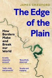 Cover of: Edge of the Plain: How Borders Make and Break Our World