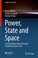 Cover of: Power, State and Space