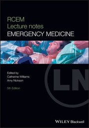 Cover of: RCEM Lecture Notes: Emergency Medicine