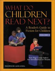 Cover of: What Do Children Read Next?: A Reader's Guide to Fiction for Children (What Do Children, Young Adults Read Next?)
