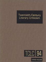 Cover of: TCLC Volume 94 Twentieth Century Literary Criticism: Topics Volume (Twentieth Century Literary Criticism)