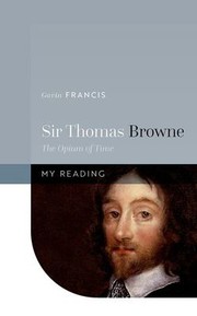 Cover of: Sir Thomas Browne: The Opium of Time