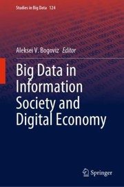 Cover of: Big Data in Information Society and Digital Economy