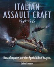 Cover of: Italian Assault Craft, 1940-1945: Human Torpedoes and Other Special Attack Weapons