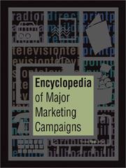 Cover of: Encyclopedia of Major Marketing Campaigns