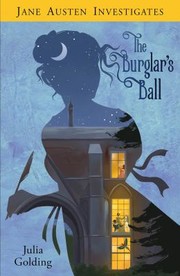 Cover of: Jane Austen Investigates: The Burglar's Ball