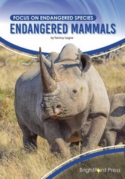 Cover of: Endangered Mammals by Tammy Gagne, Tammy Gagne