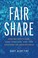 Cover of: Fair Share