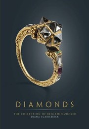 Cover of: Diamonds: The Collection of Benjamin Zucker